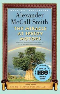 The Miracle at Speedy Motors (No. 1 Ladies' Detective Agency Series) - GOOD