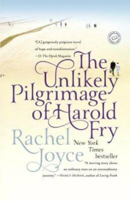 The Unlikely Pilgrimage of Harold Fry: A Novel - Paperback - GOOD