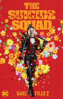 The Suicide Squad Case Files 2 by Ostrander, John