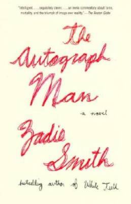 The Autograph Man - Paperback By Smith, Zadie - GOOD
