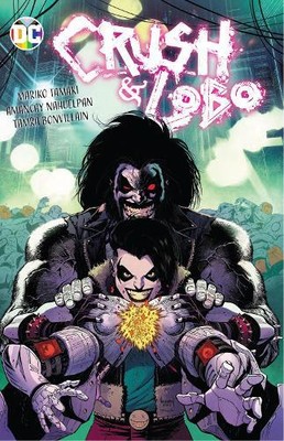Mariko Tamaki Amancay Nahuelpan Crush & Lobo (Paperback)
