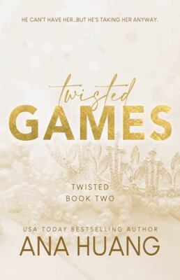 Twisted Games [Twisted, 2]