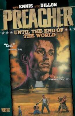 Preacher VOL 02: Until the End of the World (Preacher (DC Comics)) - GOOD