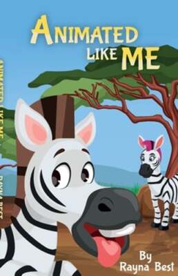 Animated Like Me by Rayna Best: New
