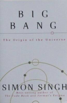 Big Bang: The Origin of the Universe - Paperback By Simon Singh - GOOD