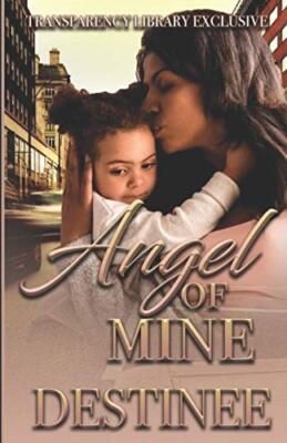 Angel of Mine: My Untold Stories Series, Devine 9781731254221 Free Shipping-,