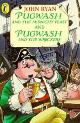 CAPTAIN PUGWASH AND THE MIDNIGHT FEAST  PUGWASH AND THE WRECKERS ( - ACCEPTABLE