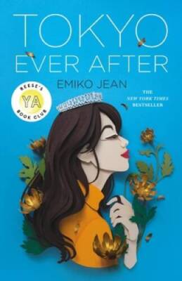 Tokyo Ever After: A Novel (Tokyo Ever After, 1) - Hardcover - GOOD