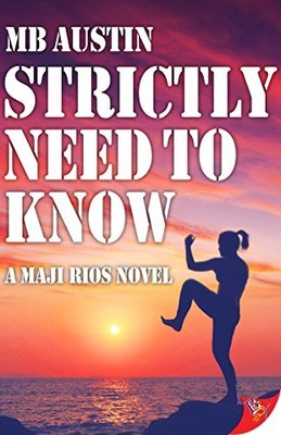 Strictly Need to Know by Austin, MB [Paperback]