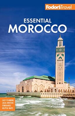 Fodor's Essential Morocco (Full-color Travel Guide) by 
