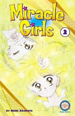 Miracle Girls 2 - Paperback By Akimoto, Nami - ACCEPTABLE