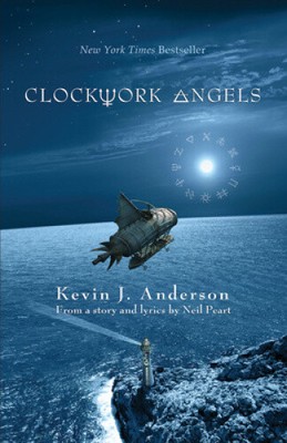 Clockwork Angels: The Novel by Kevin J. Anderson