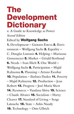 The Development Dictionary: A Guide..., Edited by Wolfg