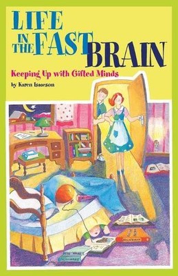 Karen L. J.  Isaacson Life in the Fast Brain (Paperback) (UK IMPORT)