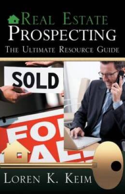Real Estate Prospecting: The Ultimate Resource Guide - Paperback - GOOD