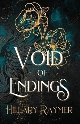 Hillary Raymer Void of Endings (Paperback)