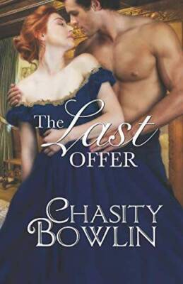 The Last Offer - Paperback By Bowlin, Chasity - GOOD
