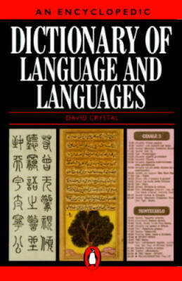 Dictionary of Language and Languages, An Encyclopedic (Reference) - GOOD