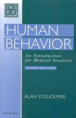 Human Behavior: An Introduction for Medical Students - Paperback - VERY GOOD