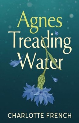 Agnes, Treading Water