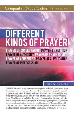 Rick Renner Different Kinds of Prayer Study Guide (Paperback)