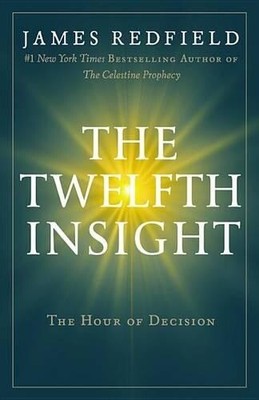 James Redfield The Twelfth Insight (Paperback) (UK IMPORT)