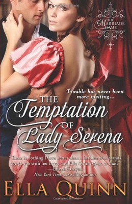 The Temptation of Lady Serena by Quinn, Ella [Paperback]