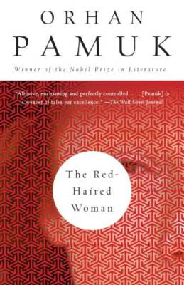 The Red-Haired Woman (Vintage International) - Paperback By Pamuk, Orhan - GOOD