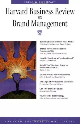 Harvard Business Review on Brand Management, Harvard Business Review