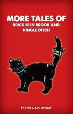 Ryta Lyndley More Tales of Brick Kiln Brook and Dingle D (Paperback) (UK IMPORT)