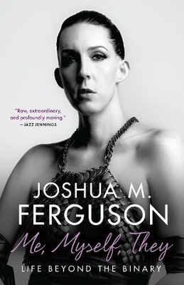 Luna M. Ferguson PhD Me, Myself, They (Paperback)