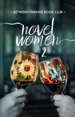 Novel Women 2 - Paperback By Club, Between Friends Book - VERY GOOD