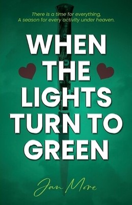Jan More When The Lights Turn To Green (Paperback) (UK IMPORT)