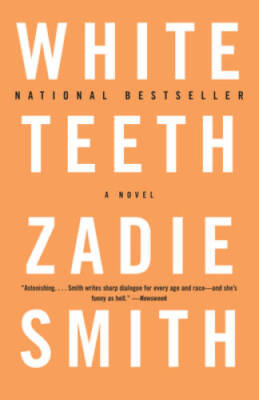 White Teeth: A Novel - Paperback By Smith, Zadie - VERY GOOD