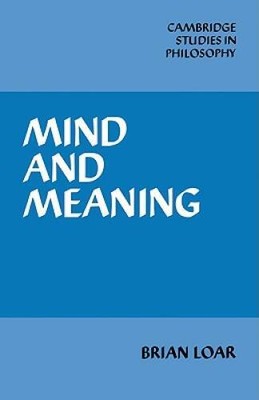 Mind and Meaning (Cambridge Studies in Philosophy) - Paperback - VERY GOOD
