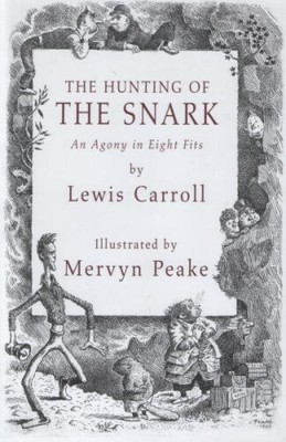 The Hunting of the Snark by Peake, Mervin