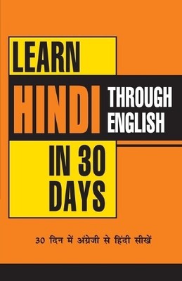 Krishna Gopal Vikal Learn Hindi in 30 Days Through English (Paperback)