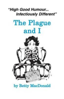The Plague And I (Common Reader Editions) - Paperback - VERY GOOD