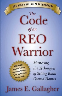 THE CODE OF AN REO WARRIOR: MASTERING THE TECHNIQUES OF By James E Gallagher NEW