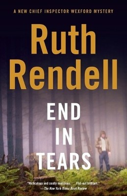 Ruth Rendell End in Tears (Paperback) Inspector Wexford (UK IMPORT)