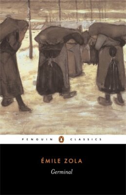 Germinal (Penguin Classics) By Émile Zola, Roger Pearson