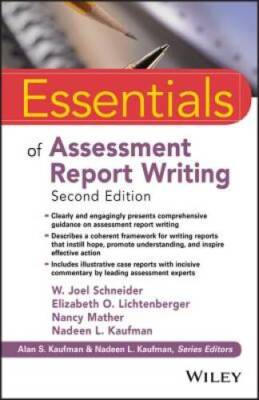 Essentials of Assessment Report Writing (Essentials of Psychological - VERY GOOD