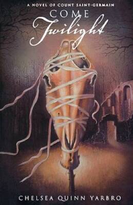 Come Twilight: A Novel of Count Saint-Germain (St Germain) - Paperback - GOOD