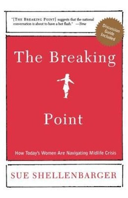 The Breaking Point: How Todays Women Are Navigating Midlife Crisis - VERY GOOD