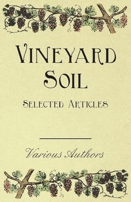 Various - Vineyard Soil - Selected Articles - New paperback or softba - S9000z