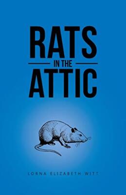Rats in the Attic                                                              
