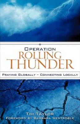 Operation Rolling Thunder - Paperback By Taylor, Tim - GOOD