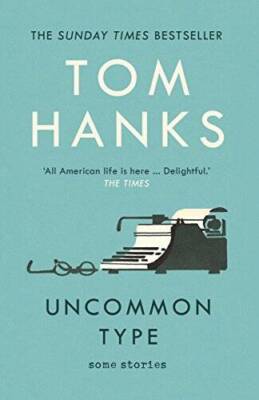Uncommon Type: Some Stories - Paperback By Hanks, T - ACCEPTABLE