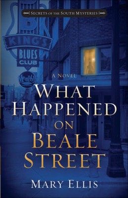 What Happened on Beale Street (Secrets of the South Mysteries) - ACCEPTABLE