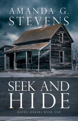 Seek and Hide  (Haven Seekers) - Paperback By Amanda G. Stevens - VERY GOOD